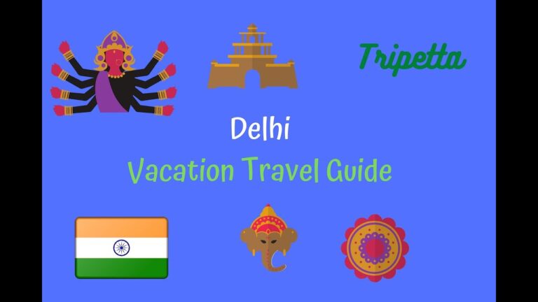 Delhi Vacation Travel Guide: Tripetta