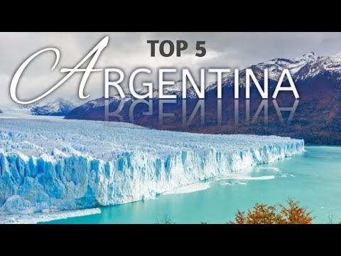 5 Best places to visit in Argentina _ Travel Video