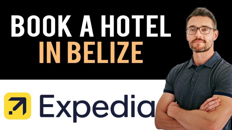 ✅ How to Book A Hotel In Belize on Expedia.com (Full Guide)