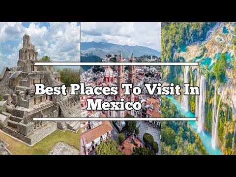 Best Places To Visit In Mexico | Mexico Travel Tips | Things To Do In Mexico City