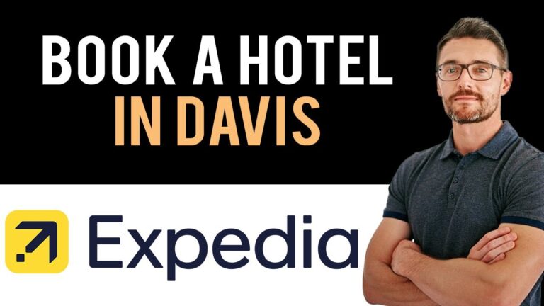 ✅ Expedia: How To Book A Hotel In Davis, California, USA (Full Guide)
