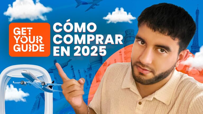 COMO Reservar EXCURSIONES en GETYOURGUIDE Paso a Paso [2025] Fácil y Rápido