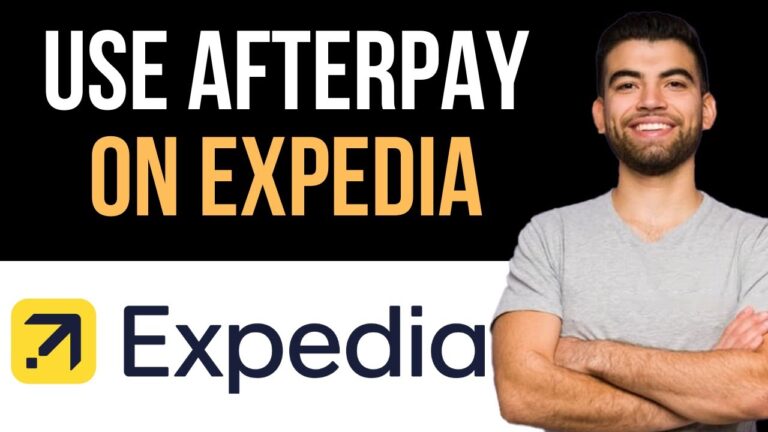 ✅ How To Use Afterpay On Expedia (Easy Guide)