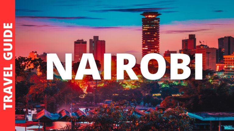Nairobi Kenya Travel Guide: 20 BEST Things To Do In Nairobi