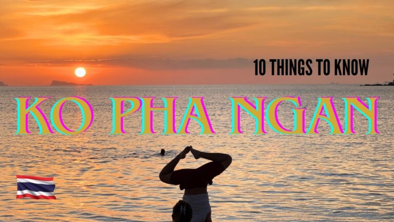 Koh Phangan – 10 Things I Wish I Knew Before Visiting