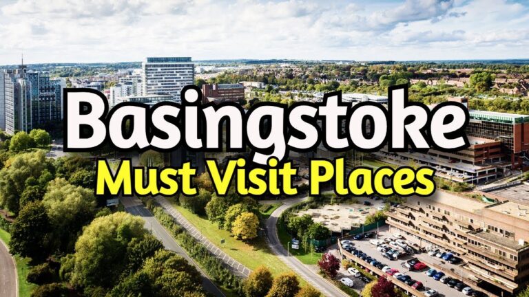 Top 7 Must Visit Spots in Basingstoke, England