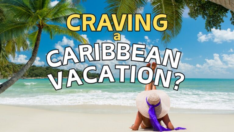Discover the Best Caribbean Islands to Vacation