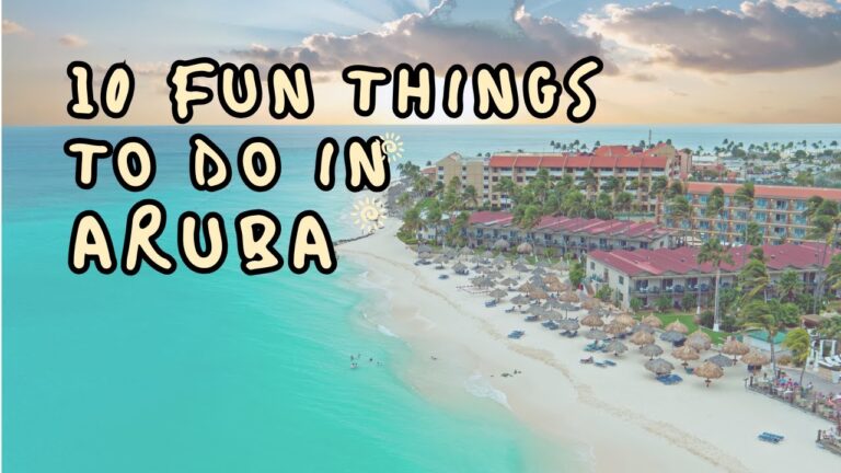 Top Things to Do in Aruba| Kids, Couples, and Friends!