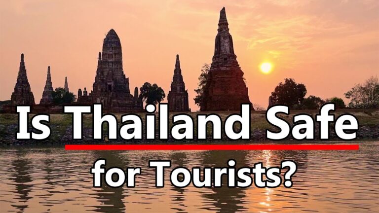 Is Thailand Really Safe to Visit in 2025?