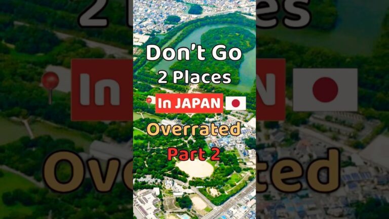 3 Places Locals Say Don’t Visit in Japan in 2025 : Overrated Places 2 | #shorts, #Japan, #traveltips