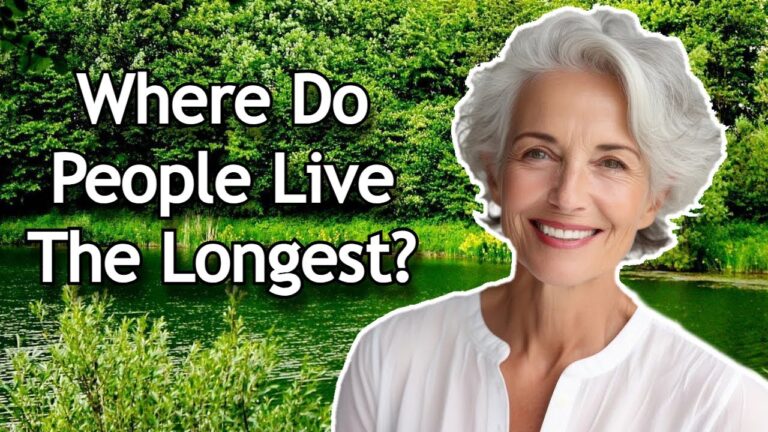 15 Places Where People Live the Longest!