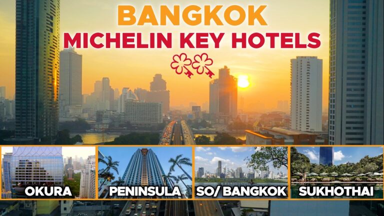 Where to Stay in Bangkok – 4 REAL Luxury Hotels with MICHELIN KEYS