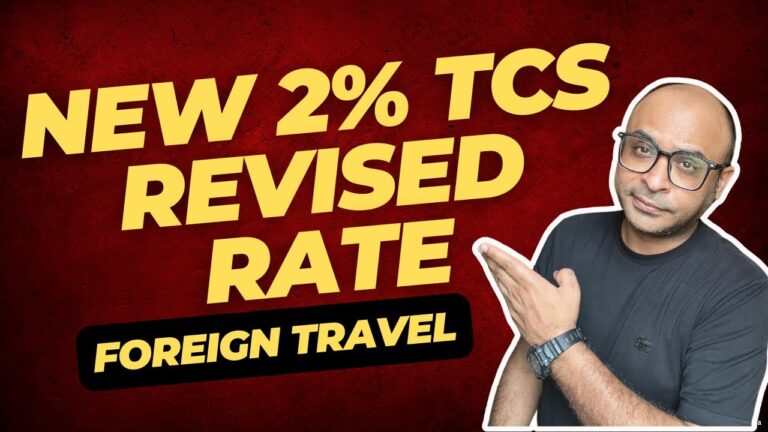 BIG Update: New 2% TCS revised rate for foreign travel | Budget 2026
