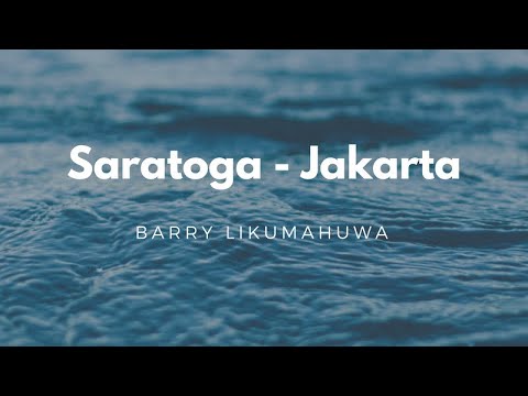 Saratoga – Jakarta (Music Video)