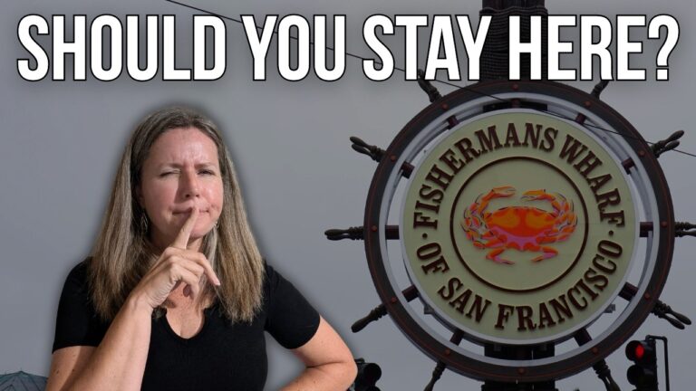 Fisherman’s Wharf San Francisco: Should You Stay Here?