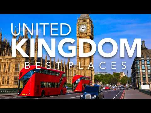 10 Best Places to Visit in United Kingdom | Travel Guide