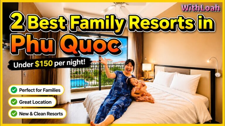2 Best Family Resorts in Phu Quoc Under $150/Night