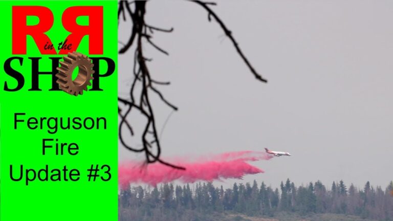 Ferguson Fire Update #3 – Mariposa – Yosemite 2018