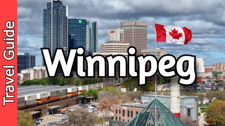Winnipeg, Canada Travel Guide: 23 Must Visit Spots In Winnipeg, Manitoba