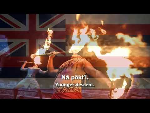 State Song/Anthem of Hawaii – “Hawaiʻi Ponoʻī”