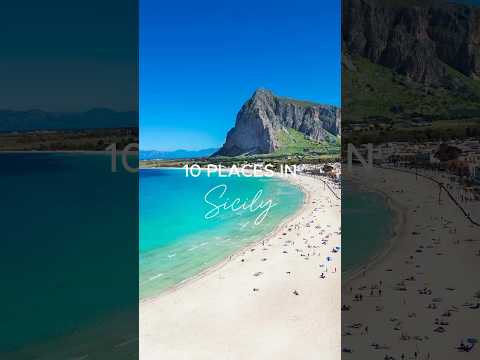 10 Must Visit Spots In Sicily!