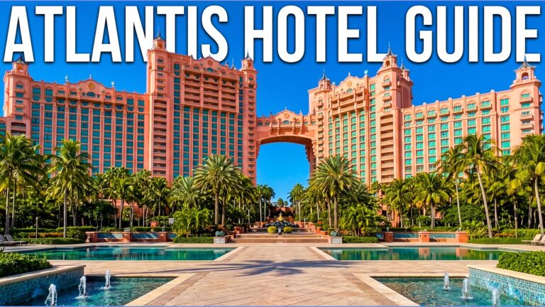 Top 5 Hotels at Atlantis Paradise Island, Bahamas | Travel Guide